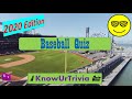 2020 MLB Baseball Quiz - KnowUrTrivia Sports