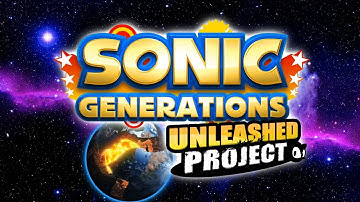 Sonic Generations Unleashed Project - Savannah Citadel - 1:45:53