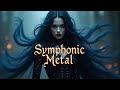 🎧 Symphonic Metal Playlist Vol. 279 🌌🔥 – Inspired by Within Temptation, Nightwish, Epica, more!
