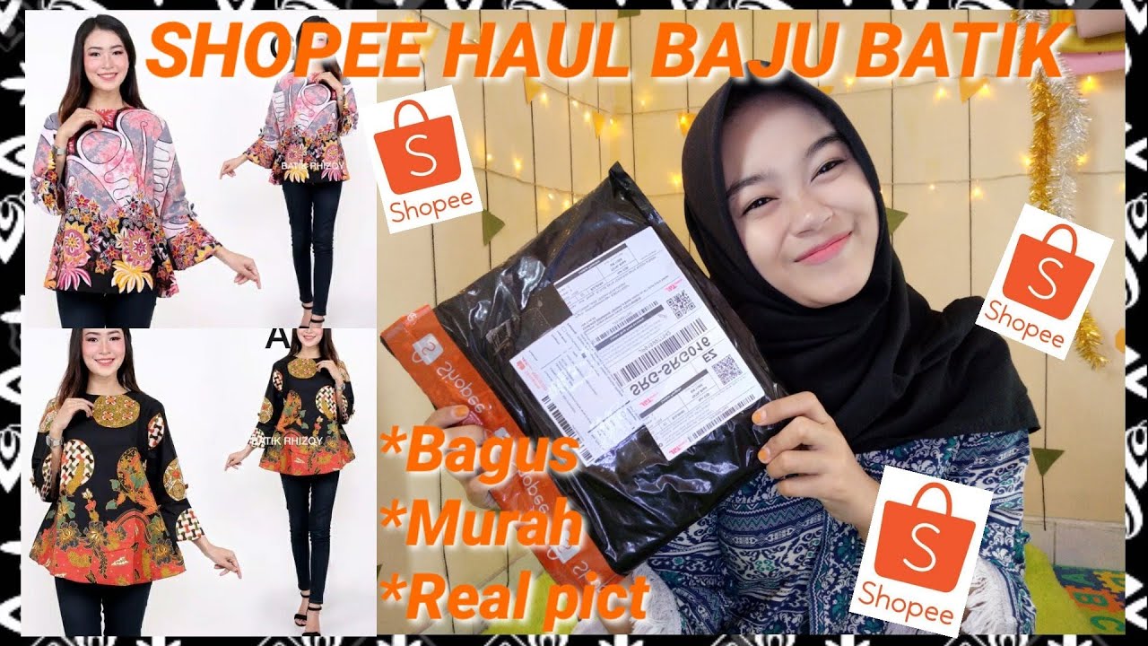  SHOPEE  HAUL  BAJU  BATIK Murah  Banget Nana Channel YouTube