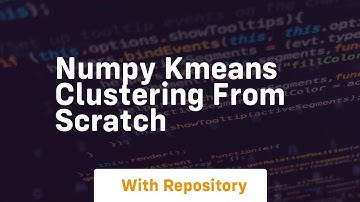 numpy kmeans clustering from scratch