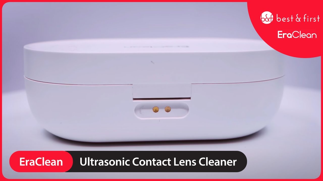 Best & First X EraClean Ultrasonic Cleaner for Contact Lenses YouTube