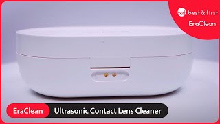 Best & First X EraClean Ultrasonic Cleaner for Contact Lenses