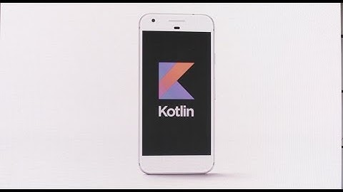 اول تطبيق اندرويد بلغة كوكل جديدة  - Kotlin for Android