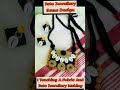 I Teaching Febric And Jute Jewellery Making||Our Making Febric And Jute Jewellery Some Design