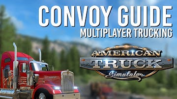QUICK MULTIPLAYER GUIDE - How to Start & Join a Convoy in 2021! American Truck Simulator