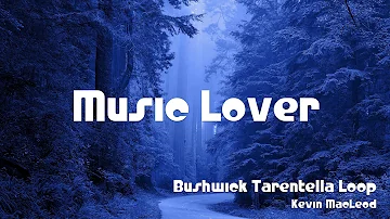 🎵 Bushwick Tarentella Loop - Kevin MacLeod 🎧 No Copyright Music 🎶 YouTube Audio Library