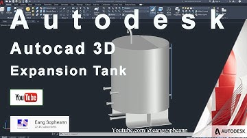 AutoCAD 3D, Autodesk, 3D Modeling, How to drawing Expansion Tank, Sketches