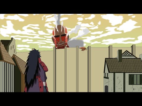 If Madara was in Attack on Titan