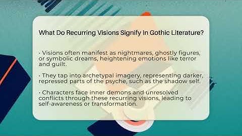 What Do Recurring Visions Signify In Gothic Literature? - The Prose Path