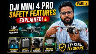 DJI Mini 4 Pro Safety Features Explained 🔥 | Sensors, Battery, Gimbal Test & 360° Sensors | Part 2