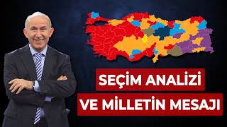 SEÇİM ANALİZİ VE MİLLETİN MESAJI - AHMET ŞİMŞİRGİL