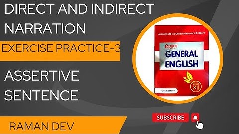 DIRECT AND INDIRECT NARRATION | ASSERTIVE SENTENCE | EXERCISE 4 (A) | EXCELLENT INTERMEDIATE |