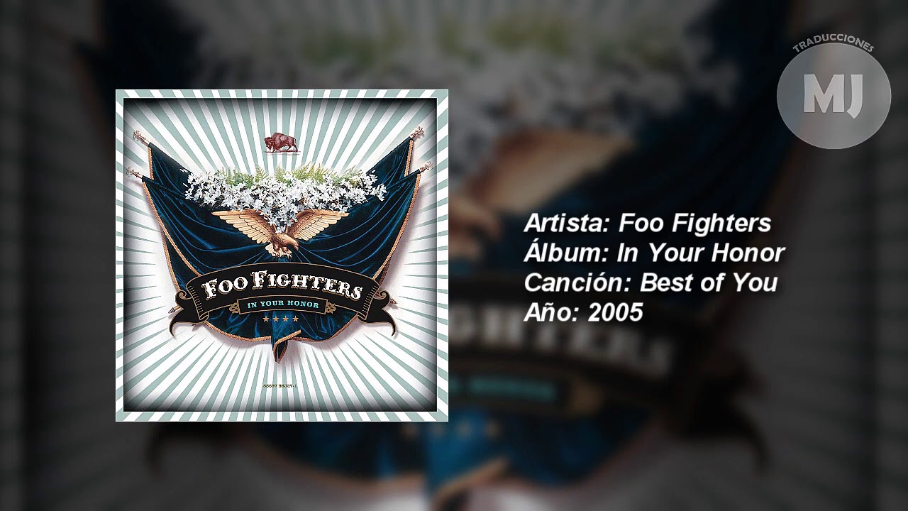 Letra Traducida Best of You de Foo Fighters YouTube