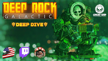 Deep Rock Galactic — Group Deep Dive [Week 61] (Murky Foot) (Twitch Integration Mod)