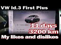 VW Id.3 First Edition Plus - My likes and dislikes