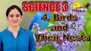 Celebrity Class 3 Science Chapter 4 - Birds and Their Nests - Class 3 Science - Chapter 4 Profile