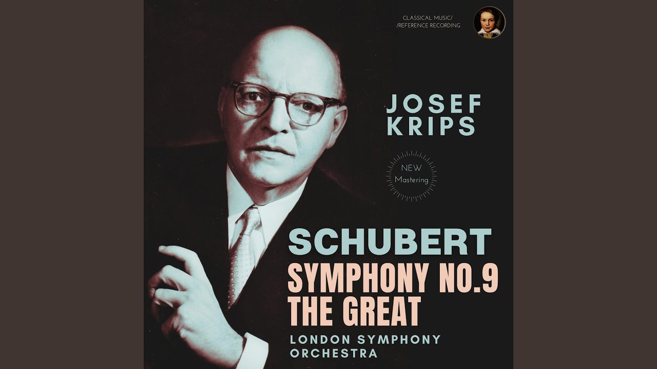Mira Symphony No. 9 in C Major D 944 "The great" - IV. Final: Allegro vivace (Remastered 2021) en YouTube