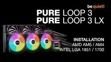 Installation: Pure Loop 3 (LX) | be quiet!
