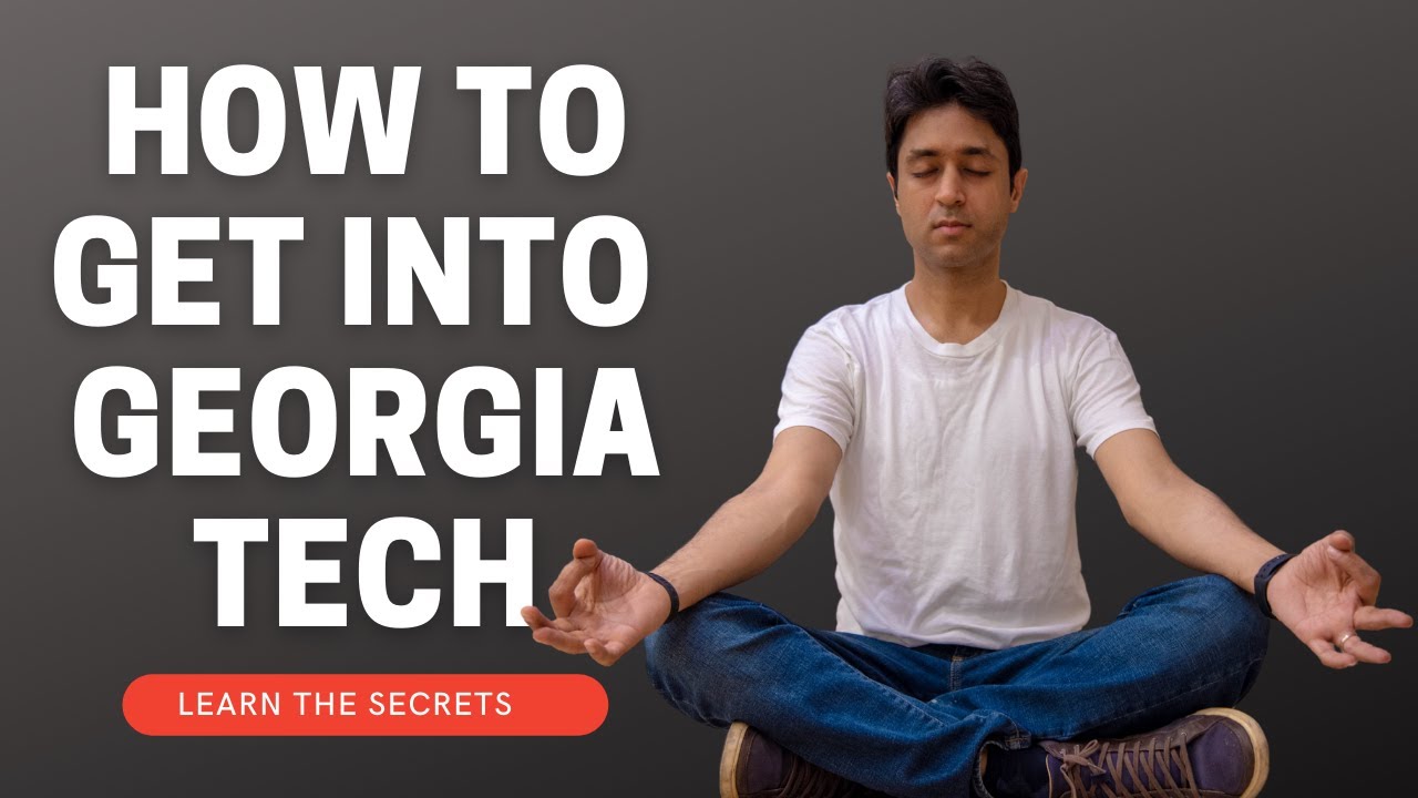 HOW TO GET INTO Tech? College Admissions Institute