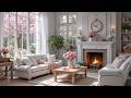 Beautiful Spring Morning Vibes Cozy Living Room With Soft Piano Music For Relax Study Work Beautiful Spring Morning Vibes Cozy Living Room With Soft Piano Music For Relax Study Work