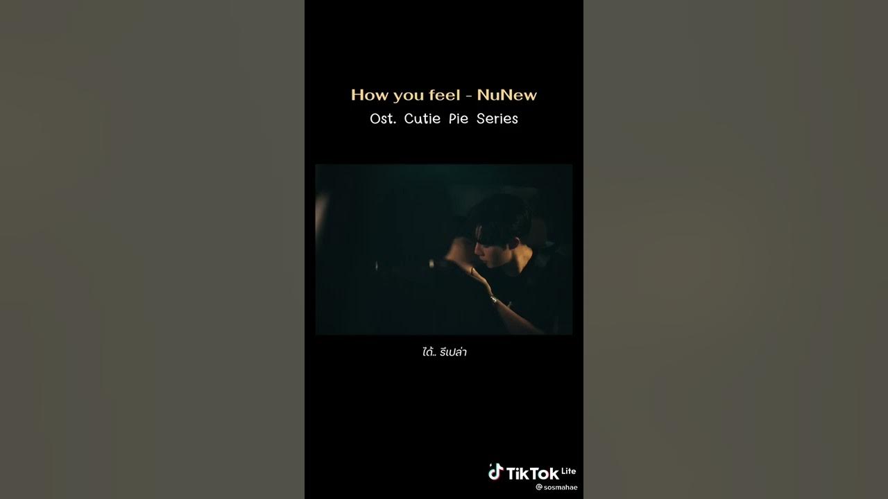 How you feel-NuNew Ost.Cutie Pie Series How you feel-NuNew Ost.Cutie Pie Series