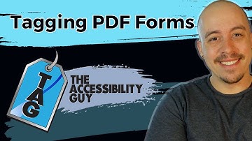 Accessible Forms in PDF - The Accessibility Guy (TAG) Method