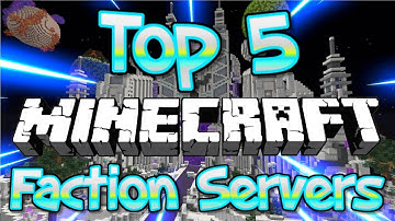 Top 5 OP FACTIONS Servers 1.8/1.9/1.10/1.12.2/1.13 2018 [HD] (New Big Minecraft Servers)