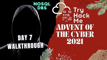 TryHackMe | Advent of Cyber - 2021 DAY 7 | (NoSql dbs) Migration Without Security