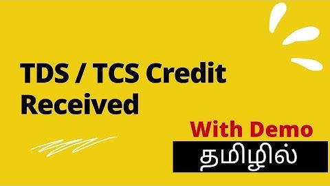 Gst TDS/TCS Credit Received in Tamil (2021 )