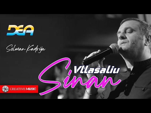 Sinan Vllasaliu - Selman kadria