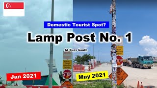 Lamp Post No.1| Tuas South | Worth It?