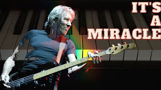 Roger Waters - It&#39;s a miracle - lyrics (By Cristian Duca)