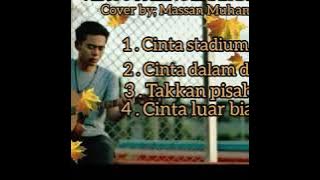 4 lagu Baper paling enak di denger cover by:massan muhammad