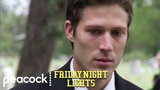 Matt Buries His Dad | Friday Night Lights