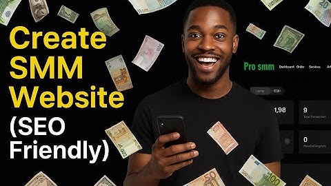 How to Create an SMM Website (Step by Step) | SMM Panel Tutorial & Make Money Online ( Part 2 )