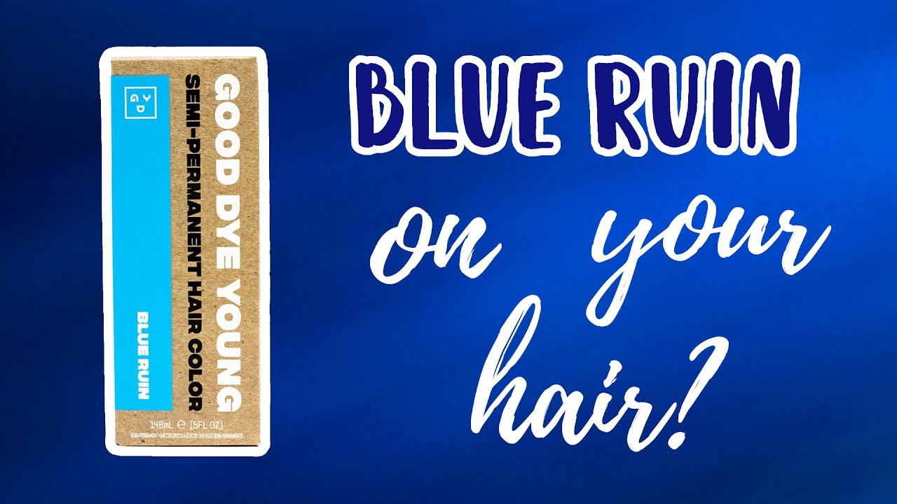 8. Good Dye Young Semi-Permanent Hair Color - Blue Ruin - wide 2