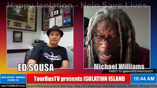 ISOLATION ISLAND - ED SOUSA THE 80s GUY hangs out on the Island with Michael Williams and Gene Green