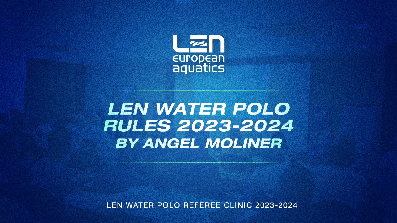 LEN Water Polo Rules 2023 2024 by Angel Moliner LEN Water Polo