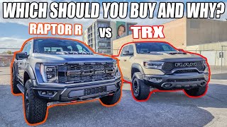 FORD F150 RAPTOR R vs RAM TRAX! WHICH SHOULD YOU BUY and WHY?