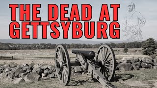 What happened to the dead at Gettysburg?