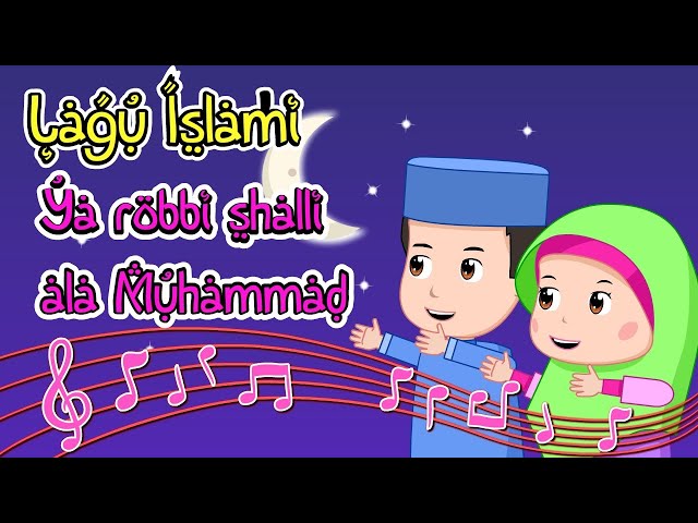 Ya robbi shalli ‘ala Muhammad - Sholawat - Lagu Islami - Anak Islam - Bersama Jamal Laeli class=