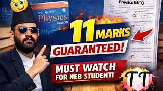 😱NEB 2082 Physics MCQ Complete Solution | Gain 11 Marks Easily 🔥 @tilakadhikary100 