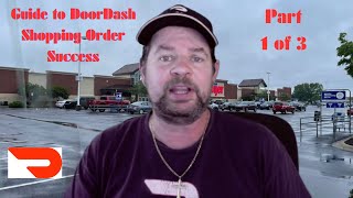 Guide to DoorDash Shopping Order Success: Strategies & Ideas Part 1