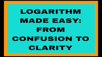 Logarithm made easy, from confusion to clarity#Logarithm #maths