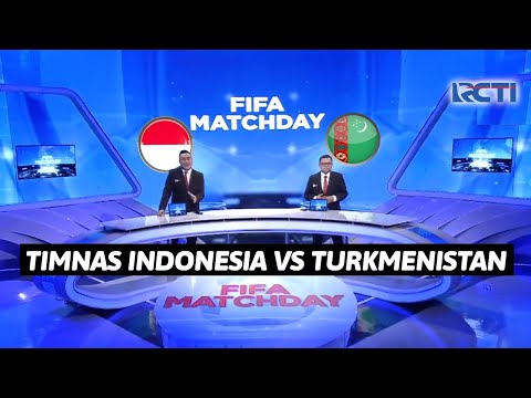 LIVE LANGSUNG RCTI !! TIMNAS INDONESIA VS TURKMENISTAN • Fifa Matchday September 2023 Prediksi Skor