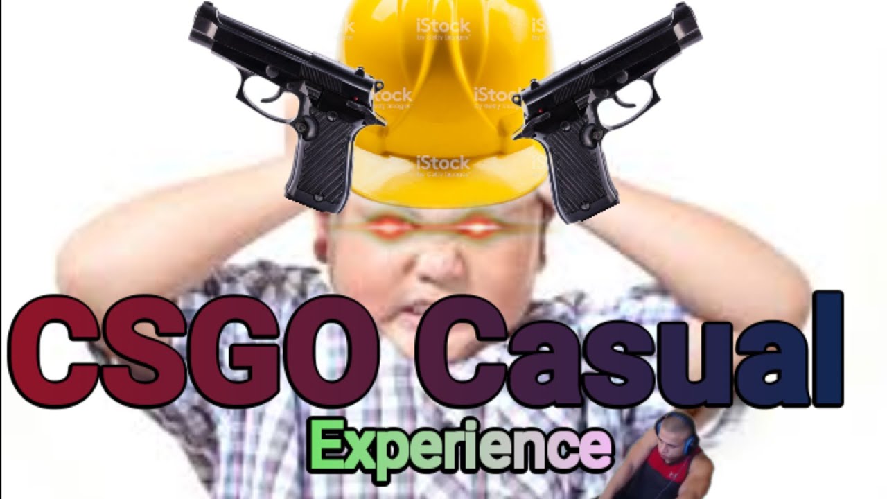 [CSGO] Casual Experience YouTube