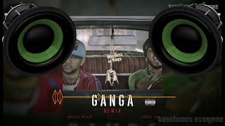 GanGa-Anuel,Bryant Myers (Bass Bosted)