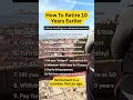 How to retire 10 years earlier #retireearly #retirementincome #retirementplan