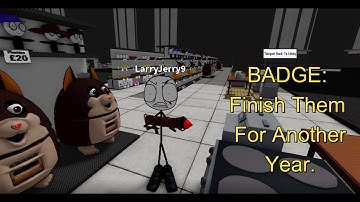 Roblox:"TROLL FACE RP WIP" BADGE:Finish Them For Another Year [how to get it]